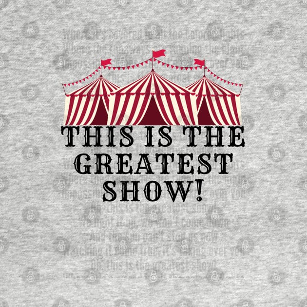 The Greatest Show by SamanthaLee33